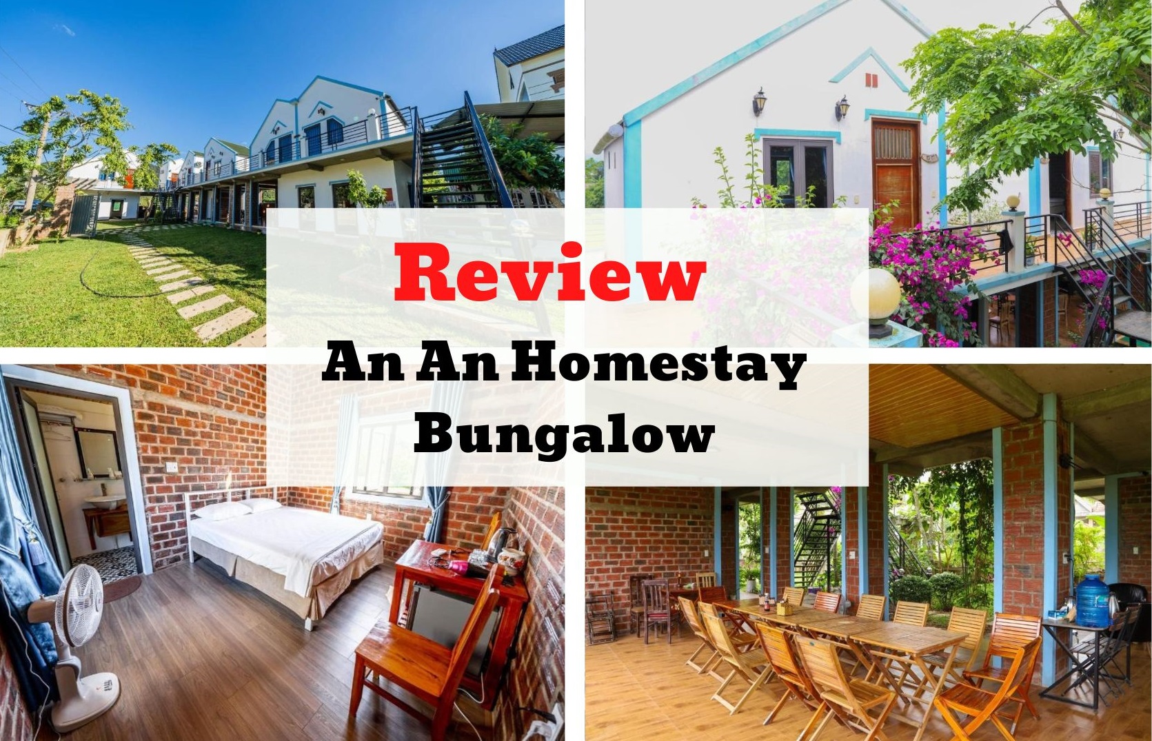 Review An An Homestay Bungalow - Homestay khuyết ⅓ ấn tượng tại Quảng Bình